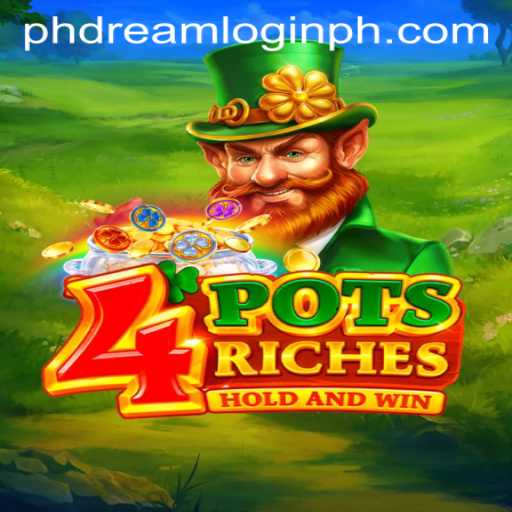 The Exciting World of 4potsriches: A Comprehensive Guide